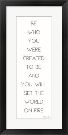 Framed Be Who You Were Created to Be Print