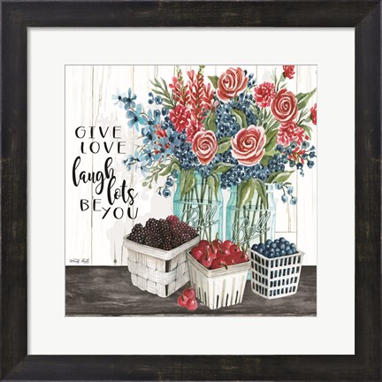 Framed Give Love - Laugh Lots - Be You Print