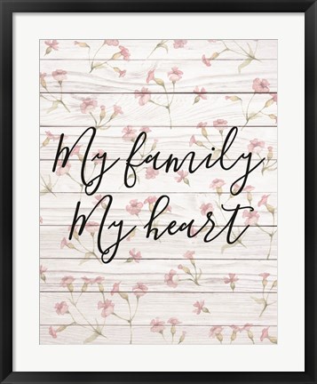 Framed My Family - Floral 1 Print