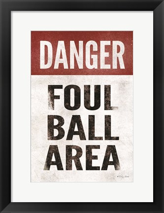 Framed Foul Ball Area Print