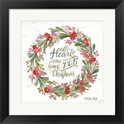 Framed All Hearts Come Home for Christmas Berry Wreath Print