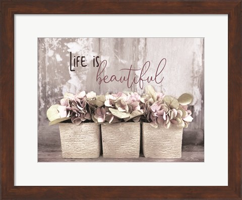 Framed Life is Beautiful Print