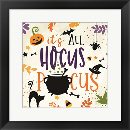 Framed It&#39;s All Hocus Pocus Print