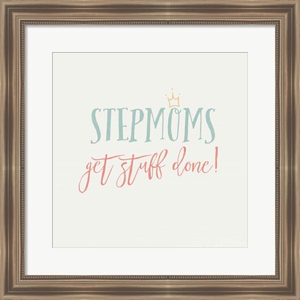 Framed Stepmom Inspiration I Color Print