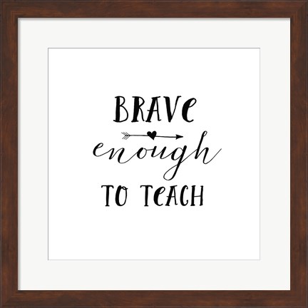 Framed Teacher Inspiration II Print