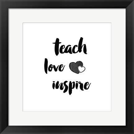 Framed Teacher Inspiration I Print