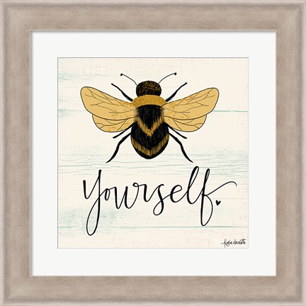 Framed Bee Yourself Print