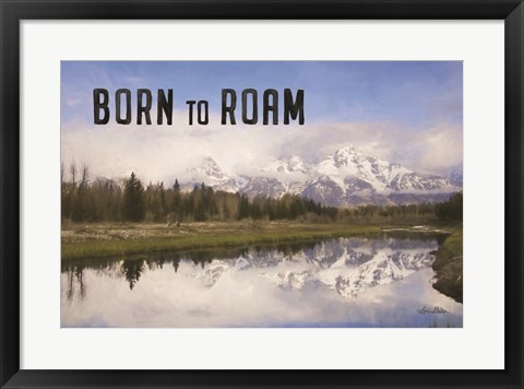 Framed Born to Roam Print