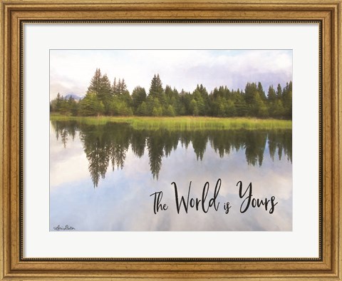 Framed World is Yours Print