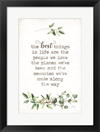 Framed Best Things Print