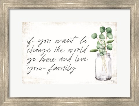 Framed Love Your Family Print