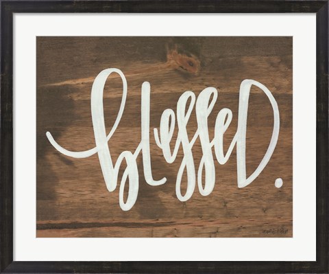 Framed Blessed Print