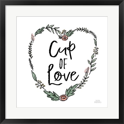 Framed Cup of Love Print