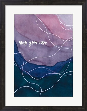 Framed Yes You Can Print