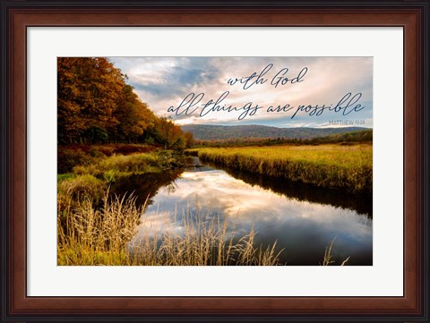 Framed All with God Print