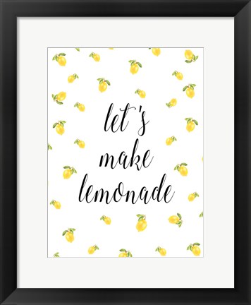 Framed Let&#39;s Make Lemonade Print