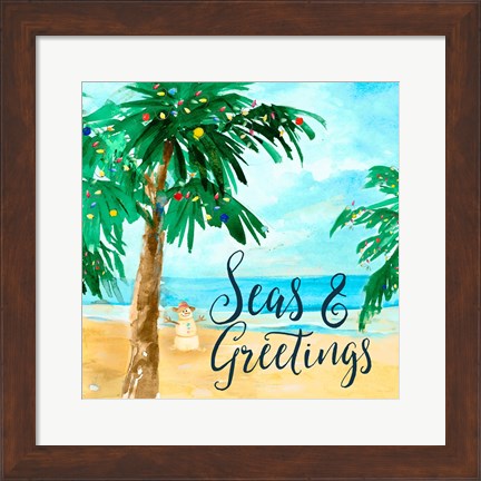 Framed Seas and Greetings Print