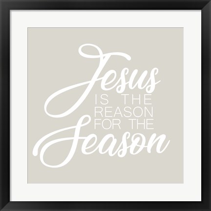 Framed Jesus is the Reason for the Season Print