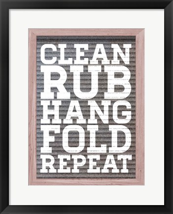 Framed Clean and Repeat Print