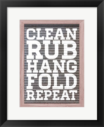 Framed Clean and Repeat Print