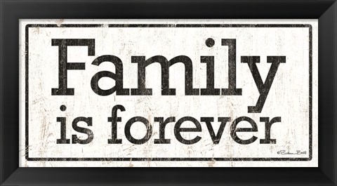 Framed Families is Forever Print