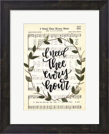 Framed I Need Thee Every Hour Print