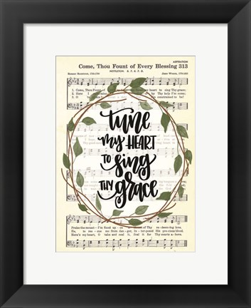 Framed Tune My Heart I Print