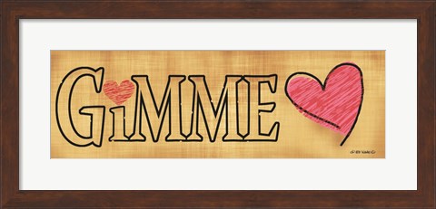 Framed Gimme Love Print