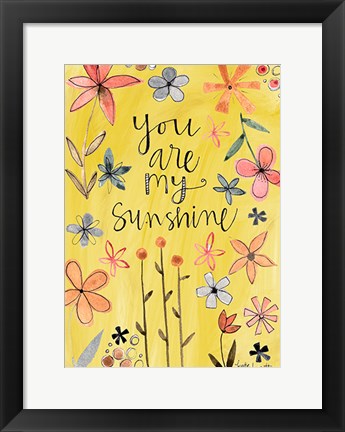 Framed You Are My Sunshine Print