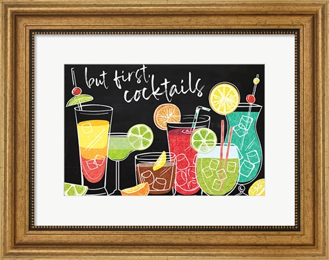 Framed But First Cocktails Print
