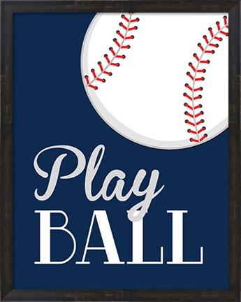 Framed Play Ball Print