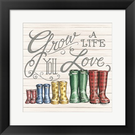 Framed Grow a Life You Love Boots Print