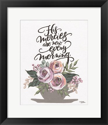 Framed His Mercies are New Every Morning Print