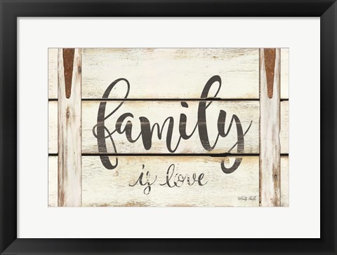 Framed Family is Love Print