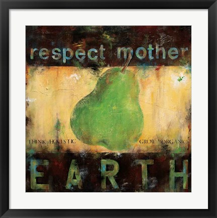 Framed Respect Mother Earth Print