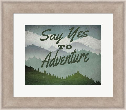 Framed Say Yes to Adventure Print