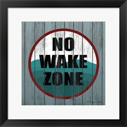 Framed No Wake Zone Print