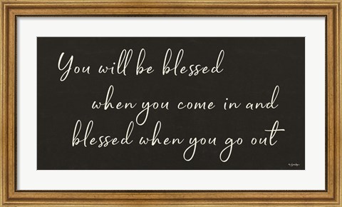 Framed You Will be Blessed Print