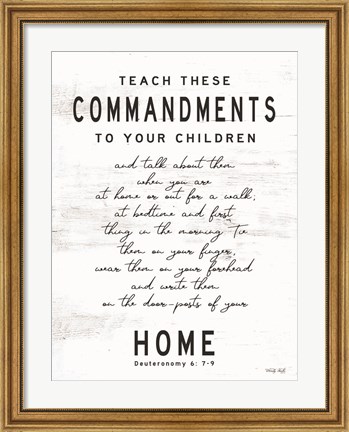 Framed Teach These Commandments Print