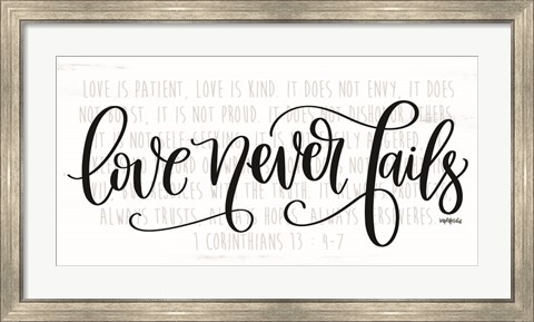 Framed Love Never Fails Print