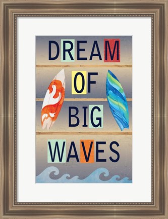 Framed Dream of Big Waves Print