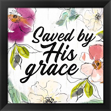 Framed Saved by His Grace Print