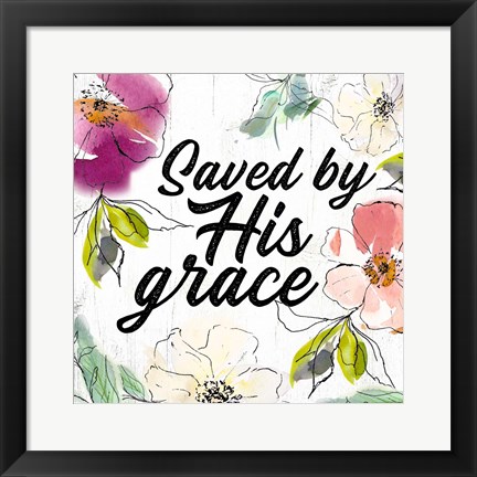 Framed Saved by His Grace Print