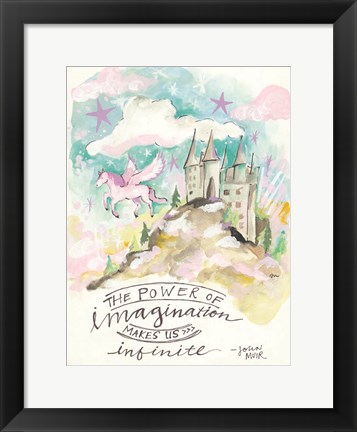 Framed Power of Imagination Print