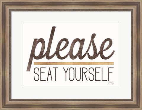 Framed Please Seat Yourself Print