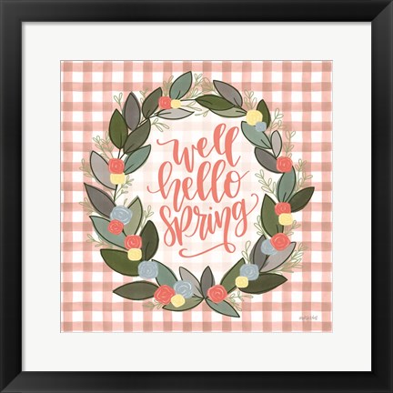 Framed Well Hello Spring Print