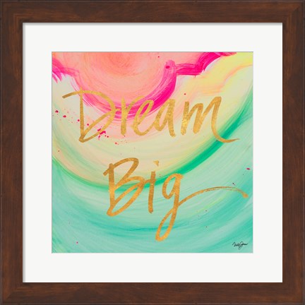 Framed Dream Big Watercolor Print