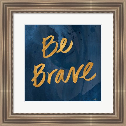 Framed Brave Yourself II Print