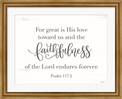 Framed Faithfulness Print