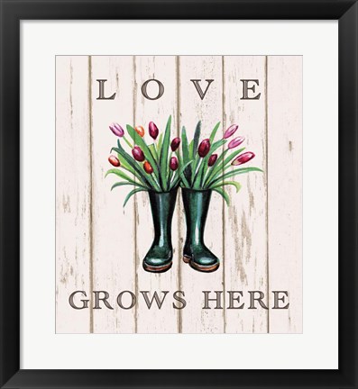 Framed Love Grows Here Print